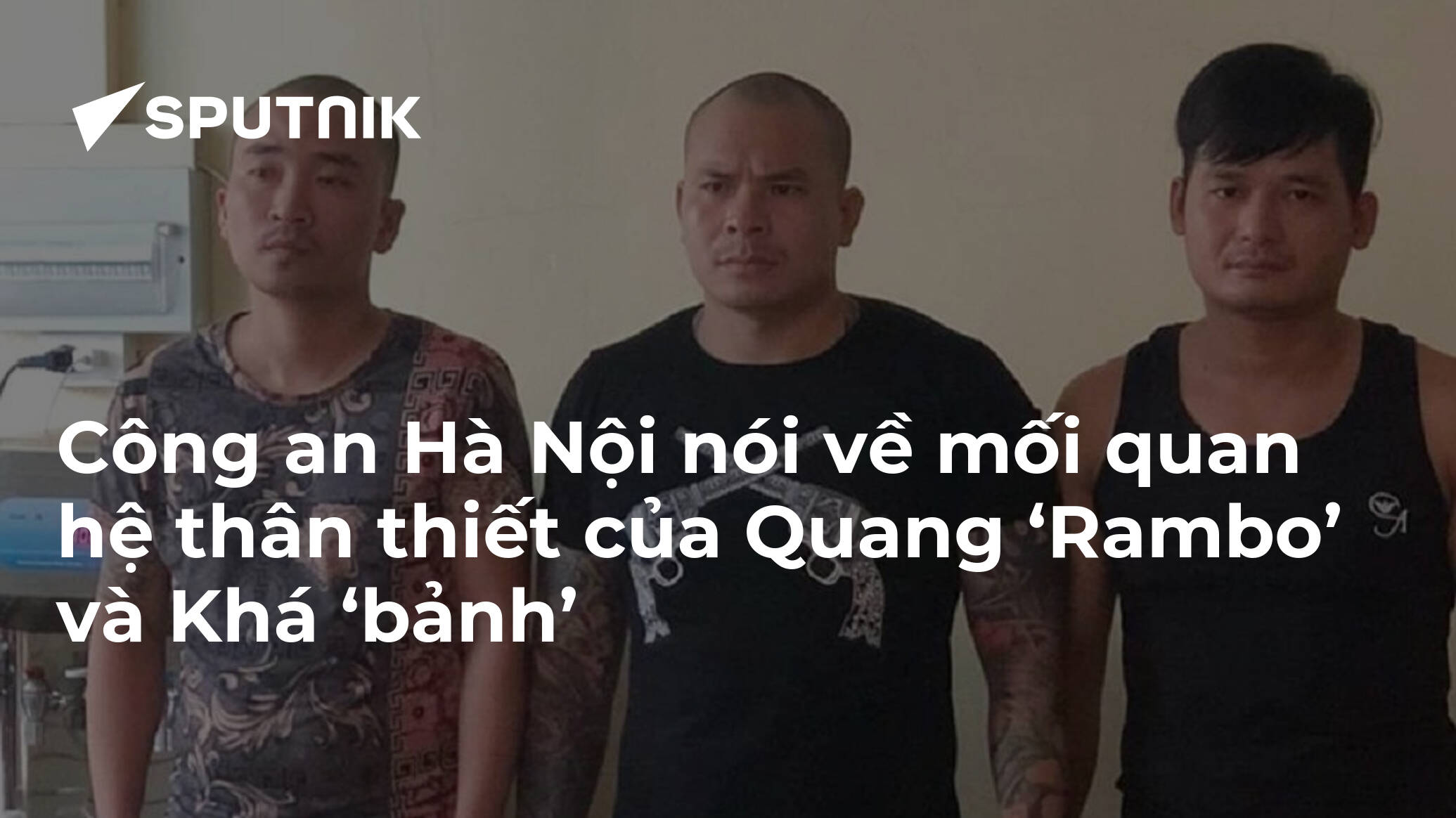 Khởi tố, tạm giam trùm đòi nợ thuê Quang 'Rambo' | baotintuc.vn