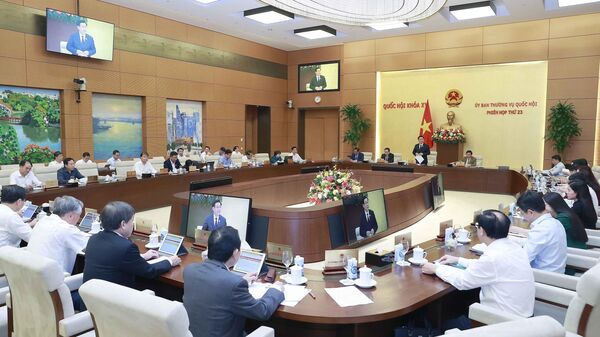 Khai mạc Phiên họp thứ 23 của Uỷ ban Thường vụ Quốc hội - Sputnik Việt Nam