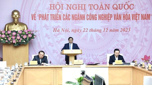 Thủ tướng chủ trì hội nghị về phát triển các ngành công nghiệp văn hoá Việt Nam - Sputnik Việt Nam