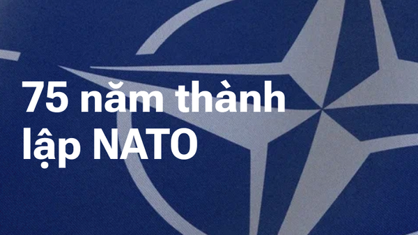 Liên minh 75 năm tuổi: chúng ta biết gì về NATO? - Sputnik Việt Nam